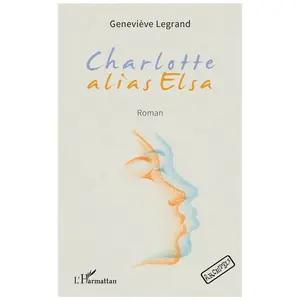 L'harmattan Charlotte alias Elsa pas cher