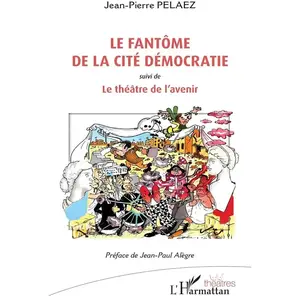 L'harmattan Le fantôme de la cité Démocratie pas cher