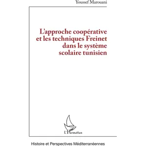 L?Approche Coopérative Et Les Techniques Dans Le Système Scolaire Tuni...