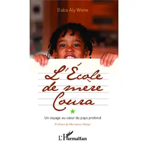 L'école De Mère Coura - Un Voyage Au Coeur Du Pays Profond