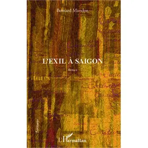 Exil À Saïgon pas cher