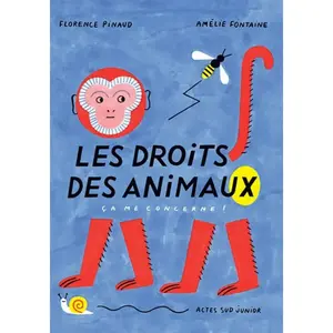 ISBN Actes Sud Jeunesse Les Droits Des Animaux - Ça Me Concerne ! pas cher