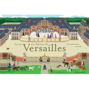 ISBN Actes Sud Jeunesse La vie au château de Versailles pas cher