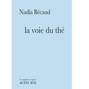 ISBN Actes sud La Voie du thé pas cher