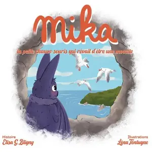 Books on Demand Mika, la petite chauve-souris qui rêvait d'être une mouette pas cher