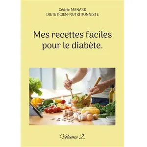 Books on Demand Mes recettes faciles pour le diabète: Volume 2: - pas cher