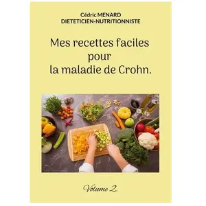 Books on Demand Editions Mes recettes faciles pour la maladie de Crohn: Volume 2: - pas cher