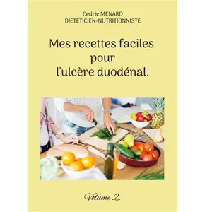 Books on Demand Mes recettes faciles pour l'ulcère duodénal. pas cher