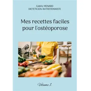 Books on Demand Mes recettes faciles pour l'ostéoporose: Volume 1: - pas cher