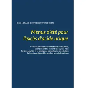 Books on Demand Menus d'été pour l'excès d'acide urique: - pas cher