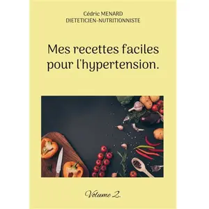 Books on Demand Editions Mes recettes faciles pour l'hypertension: Tome 2: - pas cher