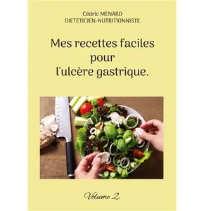 Books on Demand Mes recettes faciles pour l'ulcère gastrique: Tome 2: - pas cher