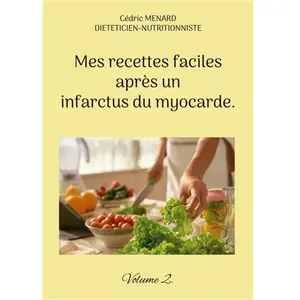 Books on Demand Mes recettes faciles après un infarctus du myocarde. pas cher