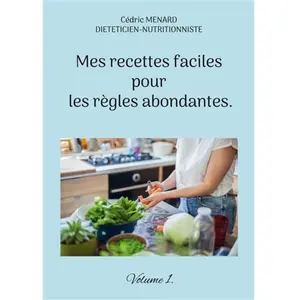 Books on Demand Mes recettes faciles pour les règles abondantes. pas cher