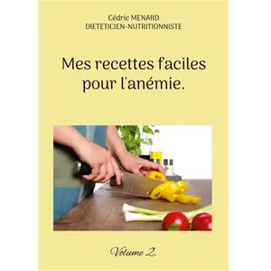 Books on Demand Mes recettes faciles pour l'anémie: Volume 2: - pas cher