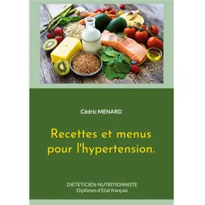 Books on Demand Recettes et menus pour l'hypertension pas cher