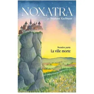 Noxatra - La Ville Morte