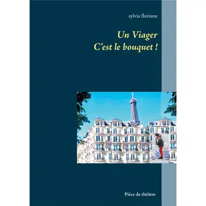 Un Viager - C'est Le Bouquet !