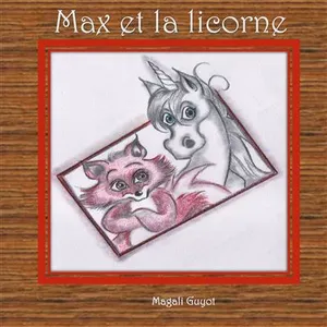 Max Et La Licorne pas cher