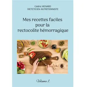 Books on Demand Mes recettes faciles pour la rectocolite hémorragique pas cher