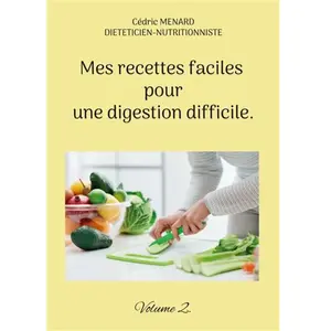 Books on Demand Mes recettes faciles pour une digestion difficile: Tome 2: - pas cher