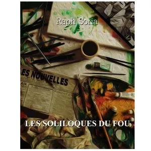 Les Soliloques Du Fou - Nino Loco