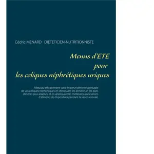 Menus d'été pour les coliques néphrétiques uriques pas cher