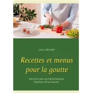 Books on Demand Recettes et menus pour la goutte pas cher