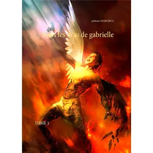 Dans Les Bras De Gabrielle - Tome 1