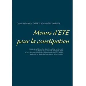 Menus d'été pour la constipation pas cher