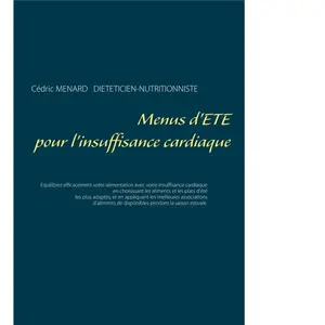 Menus D'été Pour L'insuffisance Cardiaque pas cher