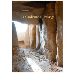 La Gardienne Du Passage