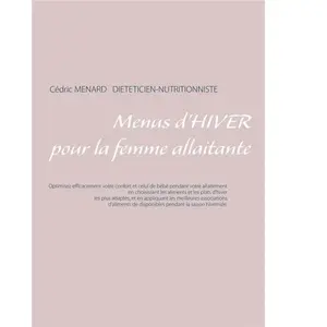Menus D'hiver Pour La Femme Allaitante pas cher