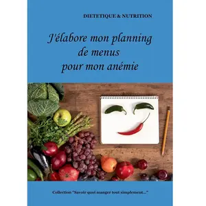 Books on Demand J'élabore mon planning de menus pour mon anémie pas cher