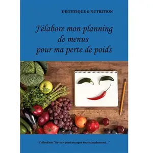 J'élabore mon planning de menus pour ma perte de poidsVendu parrakuten
