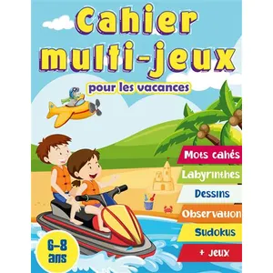 Cahier multi-jeux pour les vacances 6-8 ans - René Charpin pas cher