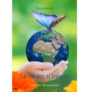 La vie est si fragile pas cher