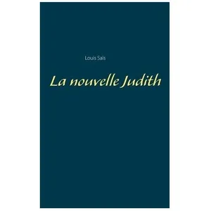 La Nouvelle Judith
