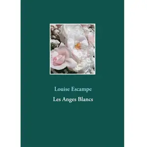 Books on Demand Editions Les Anges Blancs pas cher