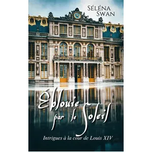 Éblouie par le Soleil - Séléna Swan pas cher