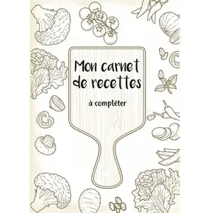 Books on Demand Mon carnet de recettes à compléter pas cher