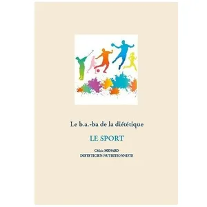 Le B.A-Ba De La Diététique Pour Le Sport pas cher
