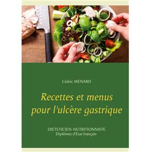 Books on Demand Recettes et menus pour l'ulcère gastrique pas cher