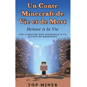Un Conte Minecraft de Vie et de Mort pas cher