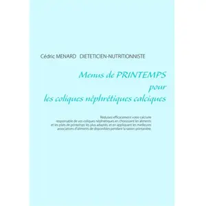 Books on Demand Menus de printemps pour les coliques néphrétiques calciques pas cher