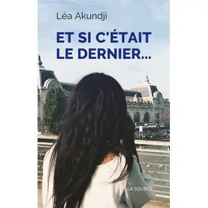 Et Si C'était Le Dernier pas cher