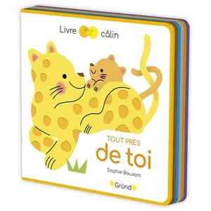 ISBN Editions Gründ Tout Près De Toi pas cher