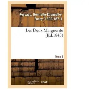 Les Deux Marguerite - Tome 2