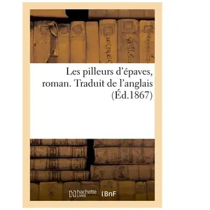 Les Pilleurs D'épaves, Roman - Traduit De L'anglais pas cher