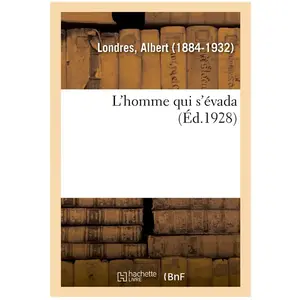 L'homme Qui S'évada